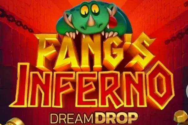 Fang's Inferno Dream Drop